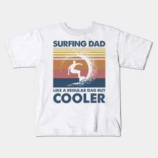 Surfing Dad Vintage Gift Father's Day Kids T-Shirt